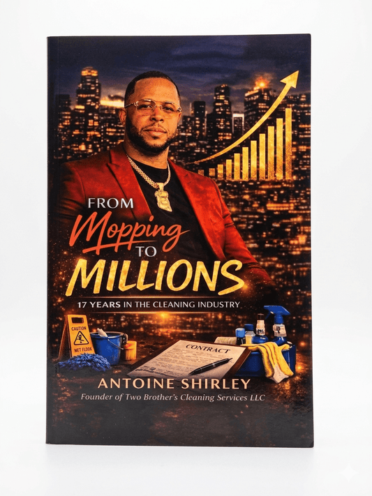 Two Brothers Cleaning "From Mopping to Millions" a book on owning a cleaning business - Shirley’s Chemical Company - Two Brothers Cleaning "From Mopping to Millions" a book on owning a cleaning business